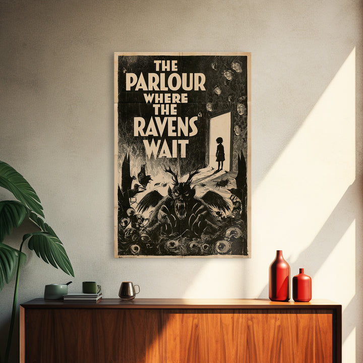 The Parlour Where The Ravens Wait, English Language Horror Movie Poster, 1930s Horror Art, Classic Monster Poster, Canvas Print