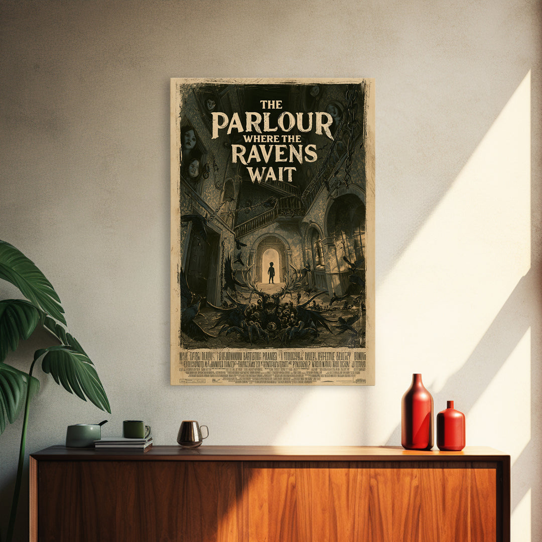 The Parlour Where The Ravens Wait, English Language Horror Movie Poster, Architectural Etching Art, Classic Monster Poster