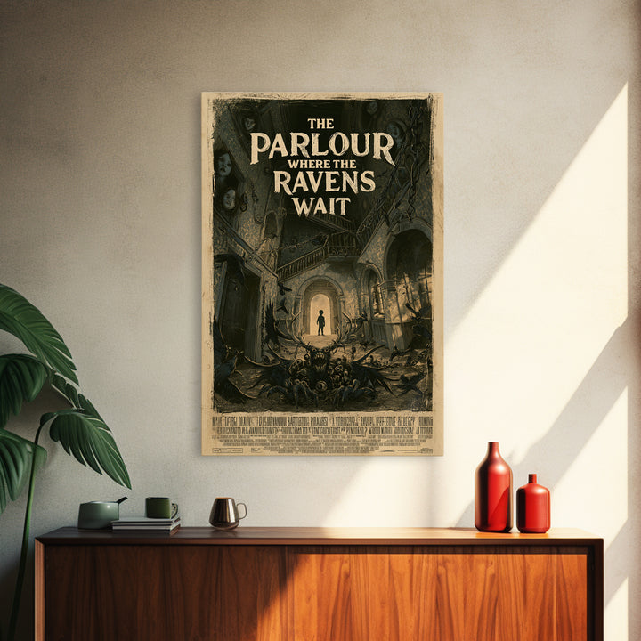 The Parlour Where The Ravens Wait, English Language Horror Movie Poster, Architectural Etching Art, Classic Monster Poster