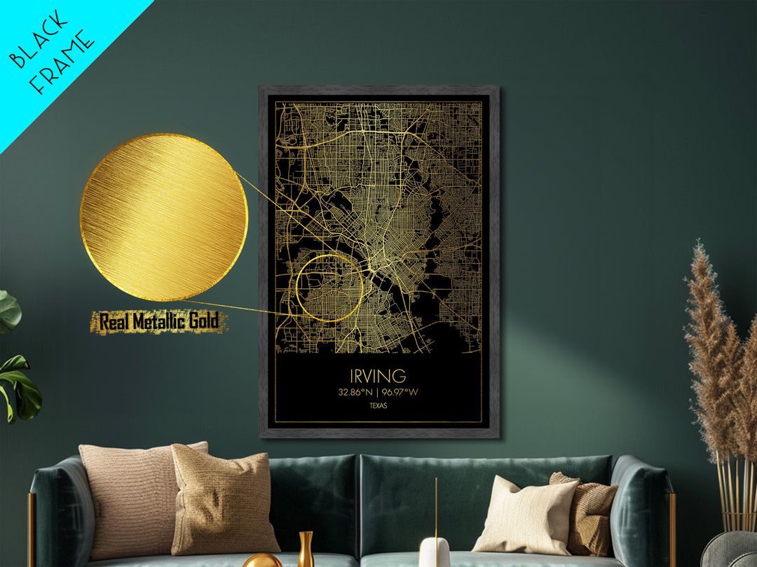 Irving Texas City Poster, Metallic Gold Art, Metal Art, real wood frames, black and gold, Map Art, Best Friend Gifts