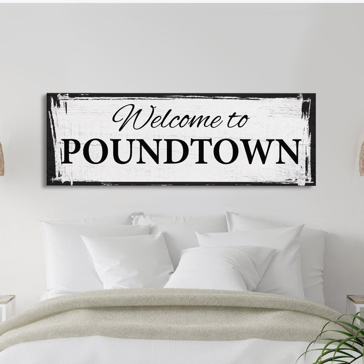 Welcome To Poundtown Canvas Print, Funny Bedroom Sign, Above The Bed Sign, Crude Humor, Poundtown, Inappropriate Sign, Funny Wedding Gift